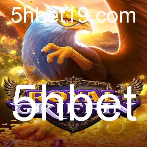 RoyalGriffin e 5hbet: Um Novo Horizonte no Mundo dos Jogos